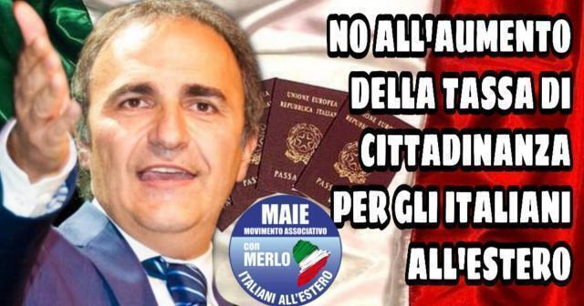 Italiani all’estero, il MAIE  emendamento contro il raddoppio della tassa di cittadinanza