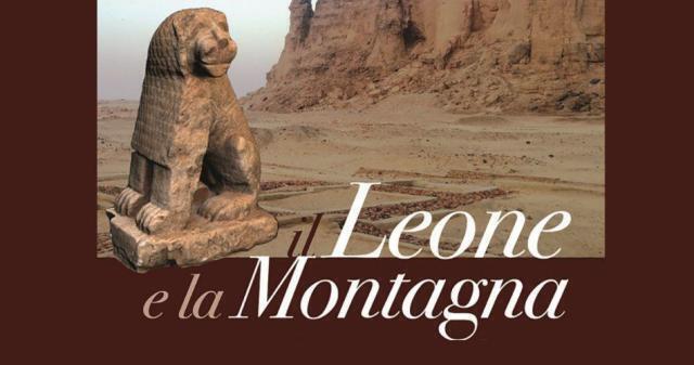 “Il Leone e la Montagna”, in mostra scavi italiani in Sudan