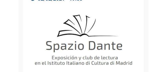 Spazio Dante a Madrid:nasce il club di lettura dantesco dell’IIC