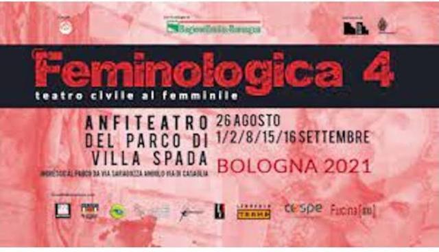 ‘Feminologica 4’: a Bologna la rassegna di teatro civile al femminile
