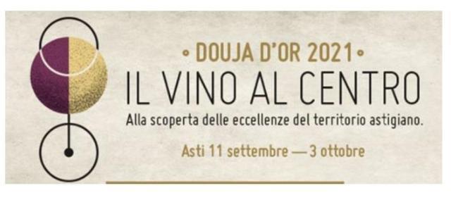 Douja d’or 2021: tra con la 55° edizione la Festa del Vino di Asti