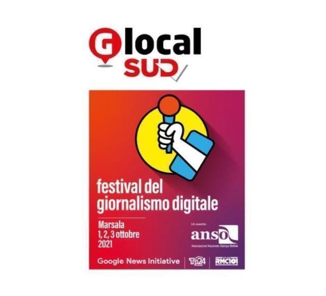“Glocal Sud”: il Festival del Giornalismo Digitale a Marsala