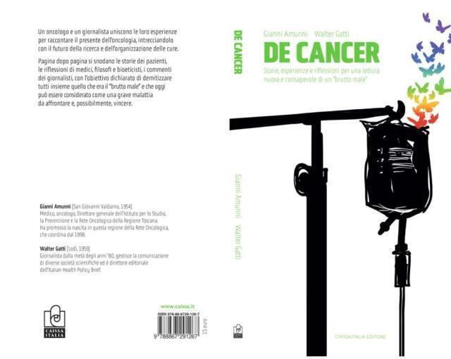 Arriva ‘De Cancer’, un libro per liberare dalla visione ottocentesca del tumore