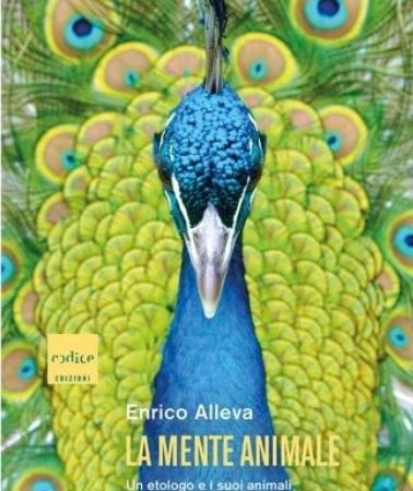 “La mente animale. Un etologo e i suoi animali”: il nuovo libro di Enrico Alleva
