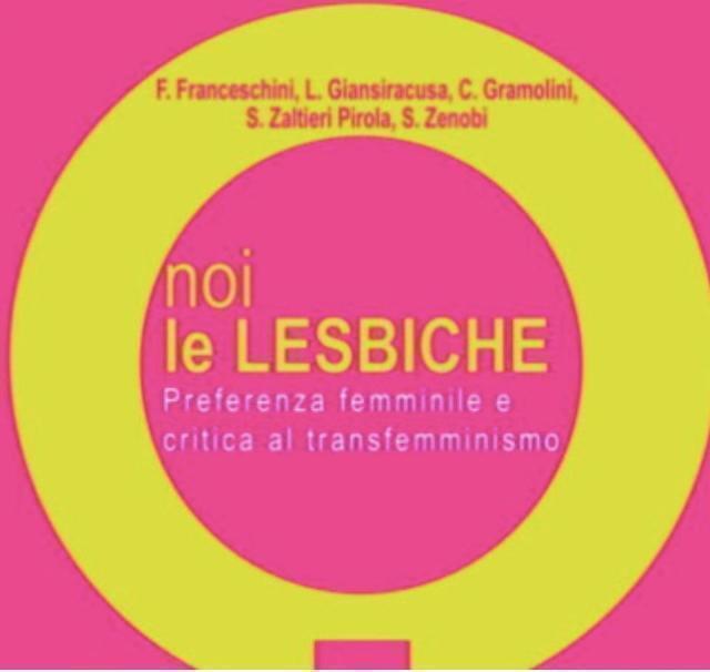 Il manifesto di Arcilesbica: “Il queer decentra le donne e le nullifica”
