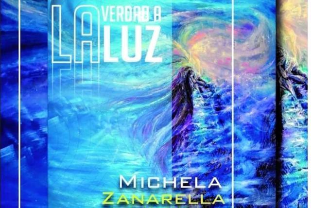 “la verdad a la luz”: esce in colombia la raccolta di poesie in spagnolo di michela zanarella