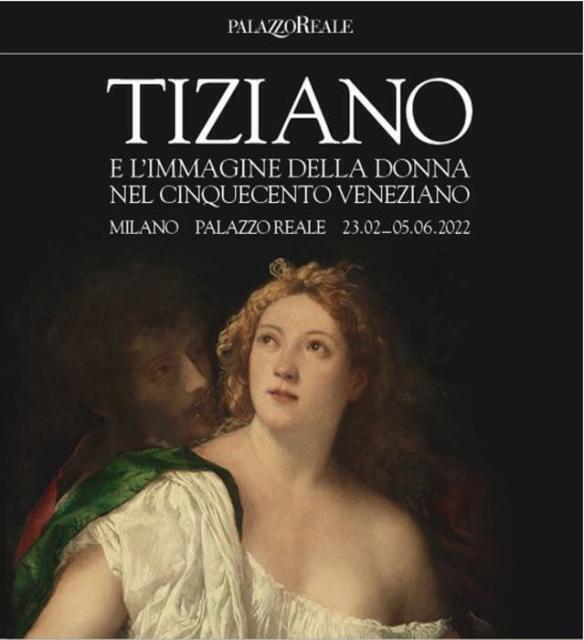 Tiziano e l’immagine della donna nel Cinquecento veneziano