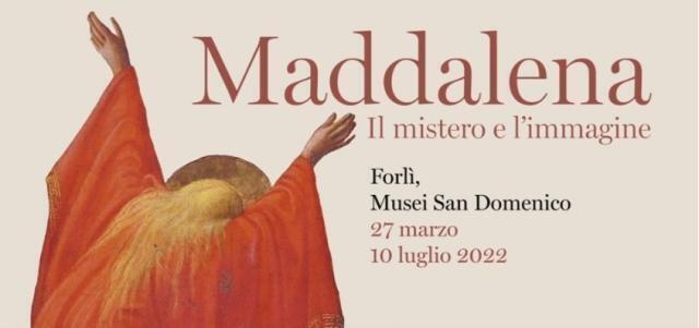 A Forlì la suggestione di Maria Maddalena nella storia dell’arte