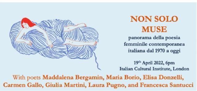 “Non solo muse”: la poesia femminile italiana contemporanea protagonista a Londra