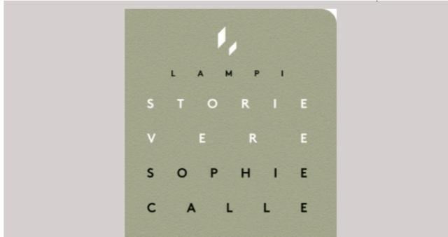 Storie vere: da Contrasto la prima edizione italiana del libro di Sophie Calle