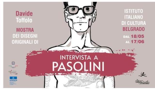“Intervista a Pasolini”: la mostra di Davide Toffolo a Belgrado