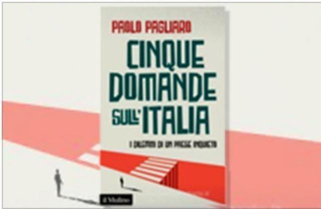 Paolo Pagliaro risponde a ‘Cinque domande sull’Italia’