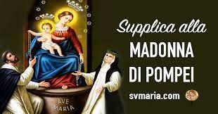 La Supplica alla Madonna di Pompei