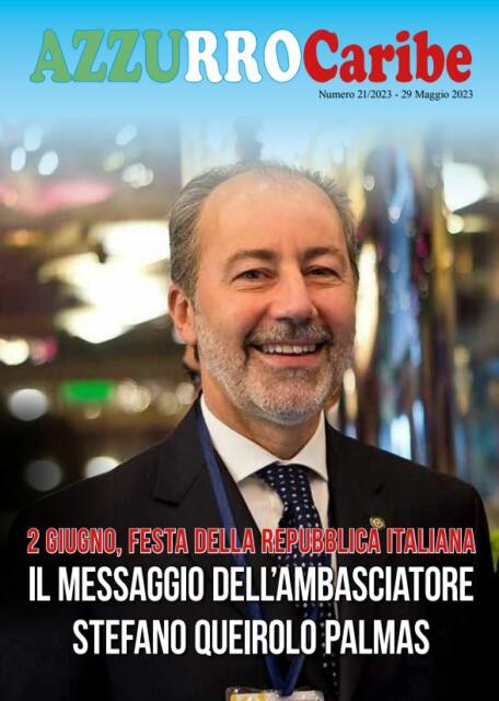ll messaggio dell’Ambasciatore d’Italia Stefano Queirolo Palmas in occasione del 2 giugno