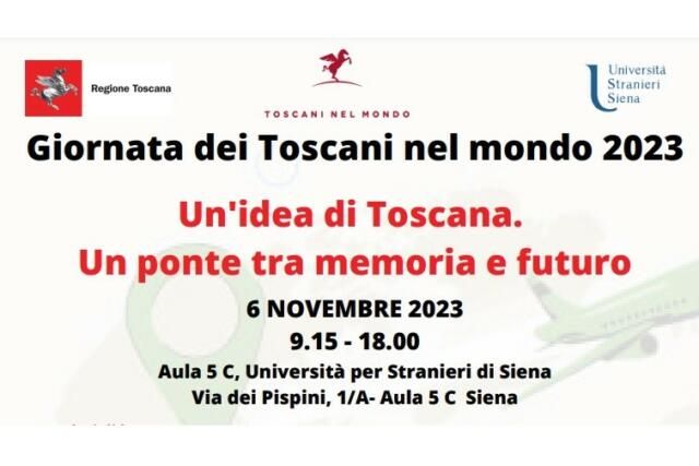 Toscani nel mondo, a Siena si celebra la giornata annuale il 6 novembre 2023