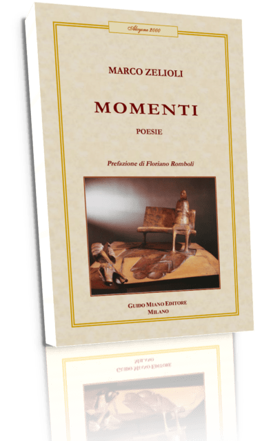 Marco Zelioli, Momenti, Guido Miano Editore 2023